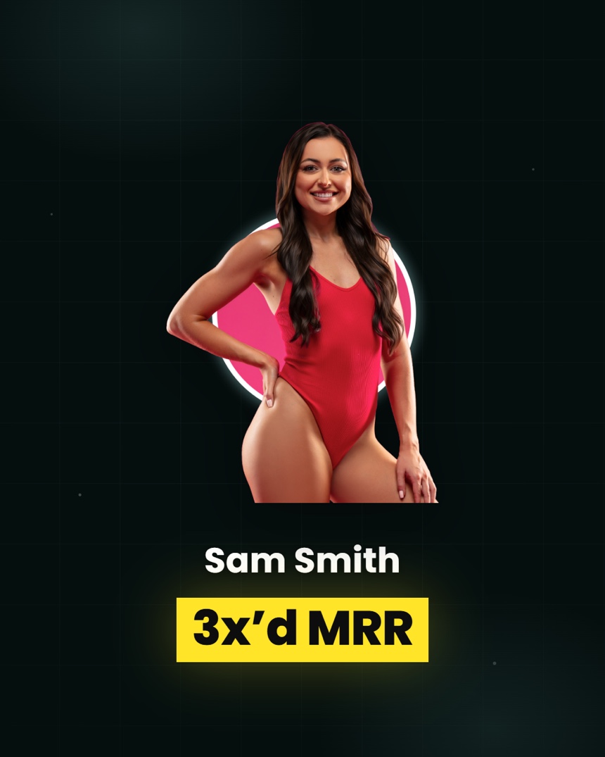 Sam Smith: tripled MRR