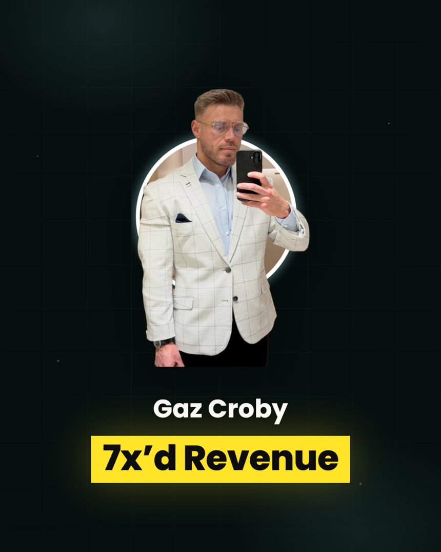 Gaz Croby: seven times revenue